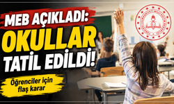 MEB açıkladı: Okullar tatil edildi