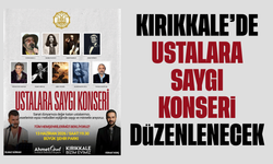 Kırıkkale’de Türk Müziği Gecesi düzenlenecek