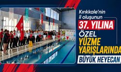Kırıkkale'nin il oluşunun 37. yılına özel yüzme yarışlarında büyük heyecan