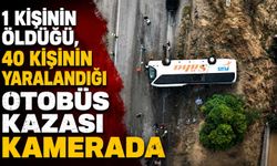 1 kişinin öldüğü, 40 kişinin yaralandığı otobüs kazası kamerada