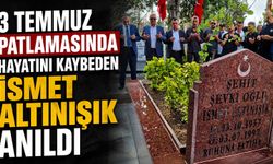 3 Temmuz patlamasında hayatını kaybeden İsmet Altınışık anıldı