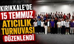 Kırıkkale'de 15 Temmuz Atıcılık Turnuvası düzenlendi
