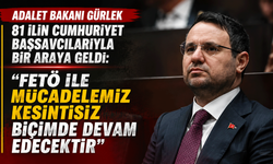 Adalet Bakanı Gürlek: "FETÖ ile mücadelemiz kesintisiz biçimde devam edecektir"