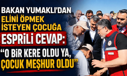 Bakan Yumaklı'dan elini öpmek isteyen çocuğa esprili cevap