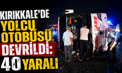 Kırıkkale’de yolcu otobüsü devrildi: 40 yaralı