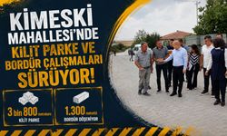 Kimeski Mahallesi'nde kilit parke ve bordür çalışmaları sürüyor