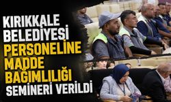 Kırıkkale Belediyesi personeline madde bağımlılığı semineri verildi