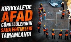 Kırıkkale'de AFAD gönüllülerinin saha eğitimleri tamamlandı