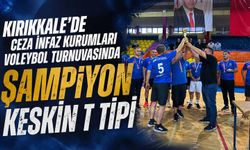 Kırıkkale’de Ceza İnfaz Kurumları Voleybol Turnuvasında Şampiyon Keskin T Tipi