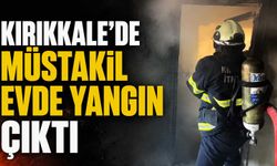 Kırıkkale’de müstakil evde yangın çıktı