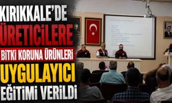 Kırıkkale'de üreticilere bitki koruma ürünleri uygulayıcı eğitimi verildi