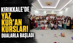 Kırıkkale'de yaz Kur'an kursları dualarla başladı