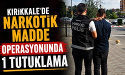 Kırıkkale’de narkotik madde operasyonunda 1 tutuklama