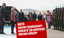 NATO devlet başkanları Ankara’ya gelmeye devam ediyor