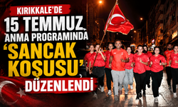 Kırıkkale'de 15 Temmuz Anma Programında 'Sancak Koşusu' düzenlendi
