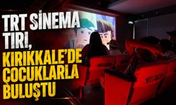 TRT sinema tırı, Kırıkkale'de çocuklarla buluştu