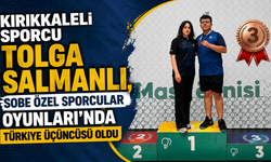 Kırıkkaleli Sporcu Tolga Salmanlı, SOBE Özel Sporcular Oyunları'nda Türkiye Üçüncüsü Oldu