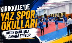Kırıkkale'de Yaz Spor Okulları yoğun katılımla devam ediyor