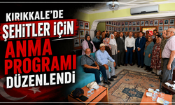 Kırıkkale’de şehitler için anma programı düzenlendi