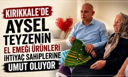 Kırıkkale'de Aysel teyzenin el emeği ürünleri ihtiyaç sahiplerine umut oluyor