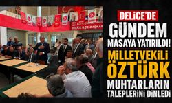 Delice’de gündem masaya yatırıldı! Milletvekili Öztürk muhtarların taleplerini dinledi