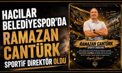 Hacılar Belediyespor’da Ramazan Cantürk sportif direktör oldu