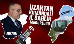 Uzaktan kumandalı İl Sağlık Müdürlüğü