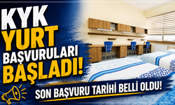 KYK yurt başvuruları başladı: Son başvuru tarihi belli oldu