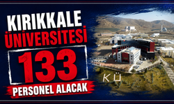 Kırıkkale Üniversitesi 133 personel alacak