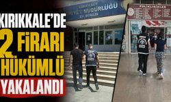 Kırıkkale'de 2 firari hükümlü yakalandı