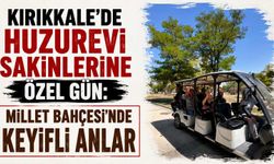 Kırıkkale’de huzurevi sakinlerine özel gün: Millet Bahçesi’nde keyifli anlar