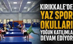 Kırıkkale’de yaz spor okulları yoğun katılımla devam ediyor