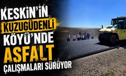 Keskin’in Kuzugüdenli Köyü’nde asfalt çalışmaları sürüyor