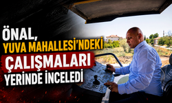Önal, Yuva Mahallesi'ndeki çalışmaları yerinde inceledi