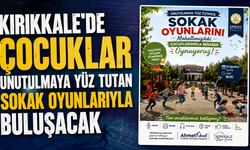 Kırıkkale’de çocuklar unutulmaya yüz tutan sokak oyunlarıyla buluşacak