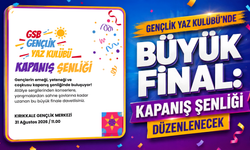 Gençlik Yaz Kulübü’nde büyük final: Kapanış Şenliği düzenlenecek