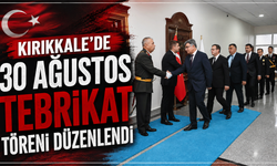 Kırıkkale'de 30 Ağustos Tebrikat Töreni düzenlendi