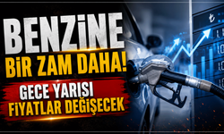 Benzine bir zam daha! Gece yarısı fiyatlar değişecek