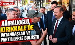 Ağıralioğlu, Kırıkkale’de vatandaşlar ve partililerle buluştu