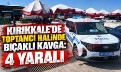 Kırıkkale'de toptancı halinde bıçaklı kavga: 4 yaralı