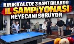 Kırıkkale’de 3 Bant Bilardo İl Şampiyonası heyecanı sürüyor