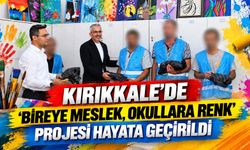 Kırıkkale’de 'Bireye Meslek, Okullara Renk' projesi hayata geçirildi