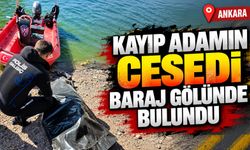 Kayıp adamın cesedi baraj gölünde bulundu