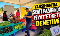 Yahşihan’da semt pazarında fiyat etiketi denetimi