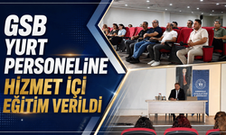 GSB Yurt Personeline Hizmet İçi Eğitim Verildi