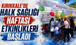 Kırıkkale’de Halk Sağlığı Haftası etkinlikleri başladı