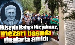 Hüseyin Kahya Hiçyılmaz, mezarı başında dualarla anıldı