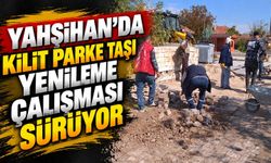 Yahşihan’da kilit parke taşı yenileme çalışması sürüyor