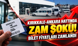 Kırıkkale-Ankara hattında zam şoku! Bilet fiyatları zamlandı