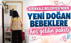 Kırıkkale Belediyesi’nden yeni doğan bebeklere hoş geldin paketi